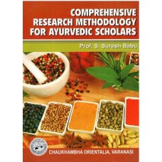 Comprehensive Research Methodology for Ayurvedic Scholars